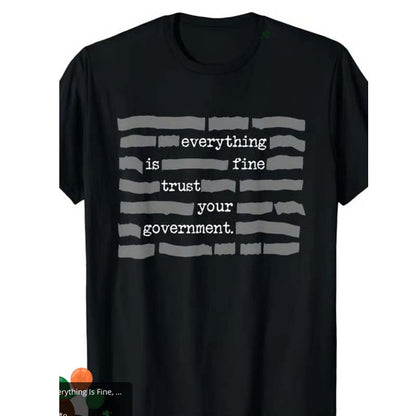 📢📢50% OFF ⏰"Trust Your Government" Satirical T-Shirt