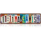 📢📢40% OFF !! ⏰ Vintage "Love You More" License Plate Tin Sign